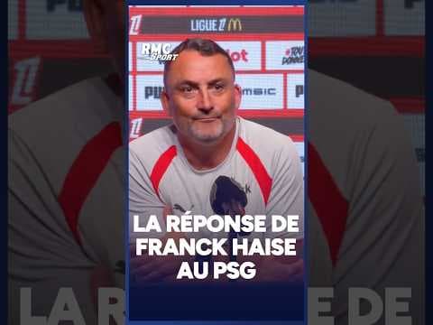 La réponse de Franck Haise au PSG