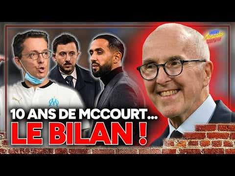 On dresse le bilan de McCourt à l'OM ! (Super Moscato Show)