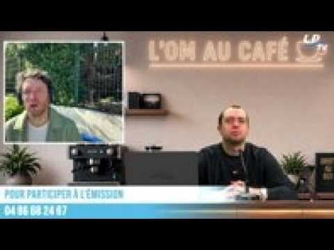 Replay de l'OM au Café avec Loïc Lachau et Romain Canuti !