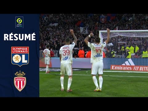 OLYMPIQUE LYONNAIS - AS MONACO (2 - 0) - Résumé - (OL - ASM) / 2021-2022