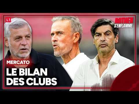 Mercato : OM, PSG, OL... le bilan des clubs de Ligue 1