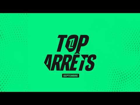Le TOP ARRÊTS d'août-septembre en Ligue 1 McDonald's 🧤​
