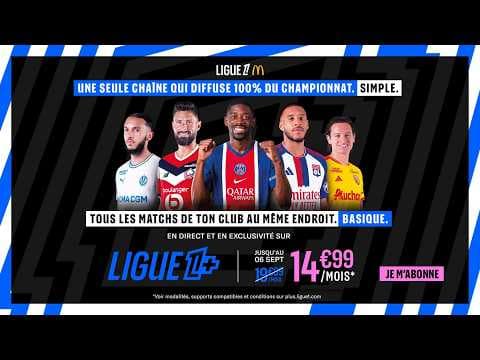 On a quelque chose de SIMPLE à vous dire : L’INTÉGRALITÉ de la Ligue 1 McDonald’s sur LIGUE 1+ 🔥