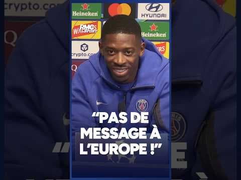 Man City-PSG : "On ne va pas lancer un message à l'Europe" assure Dembélé