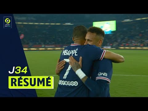 Résumé 34ème journée - Ligue 1 Uber Eats / 2021-2022