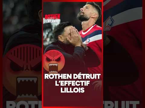 Lille 2-4 Galatasaray : "J'en VEUX à LÉTANG !", Rothen DÉTRUIT l'effectif lillois