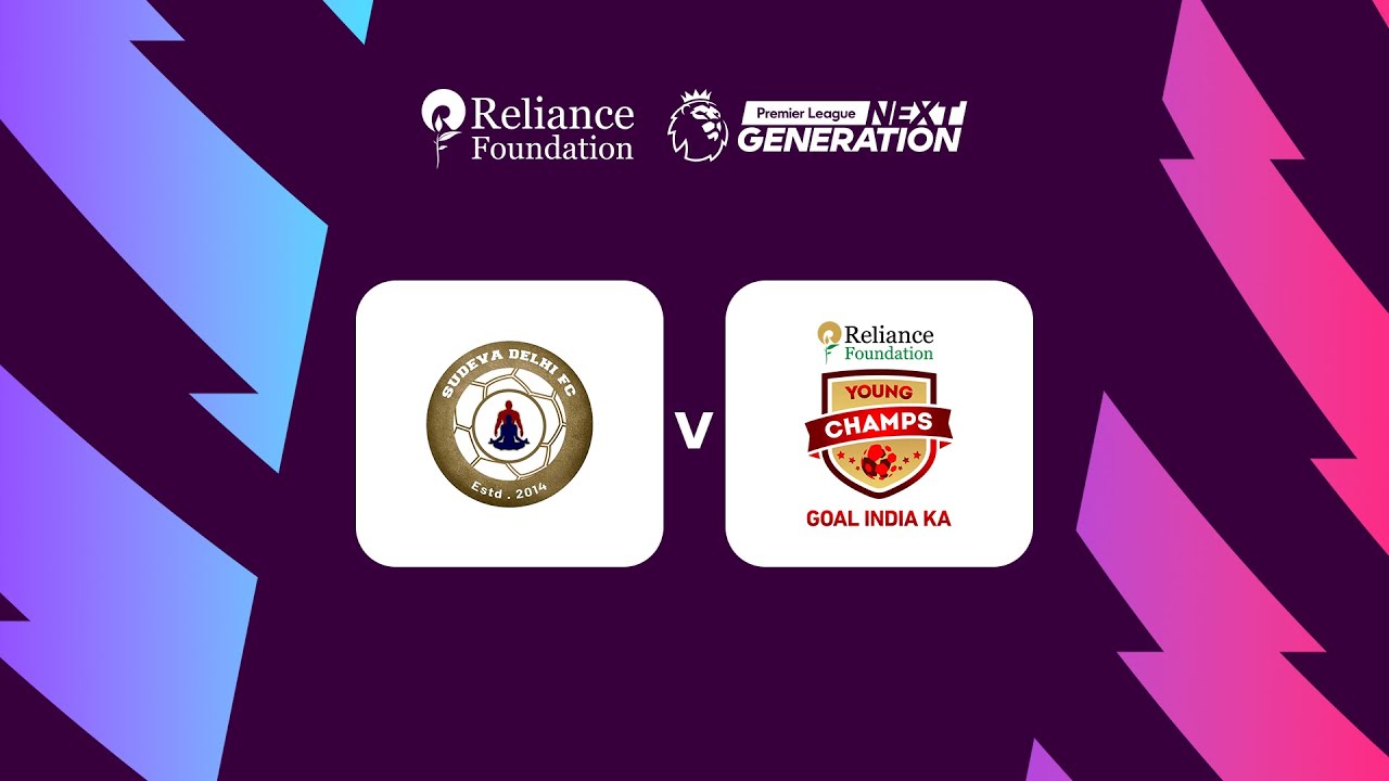 en direct : sudeva delhi fc contre rf young champs | coupe de la prochaine génération 2023 | correspondance parfaite