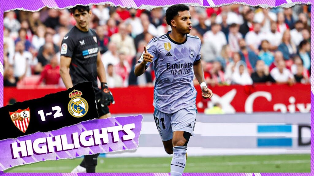 fc séville 1 2 real madrid | points forts | laliga 2022/23