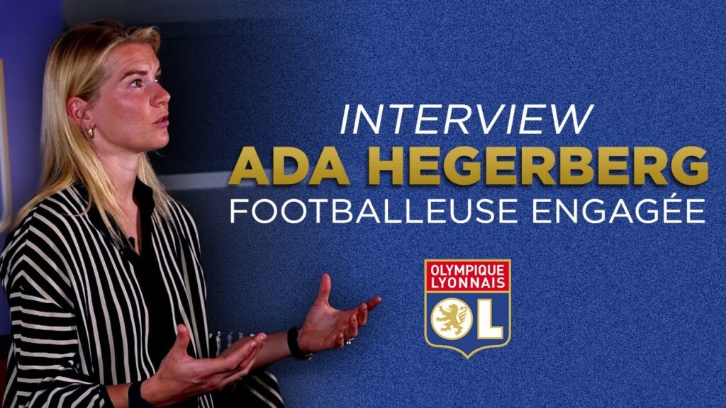 interview : ada hegerberg, footballeuse engagée