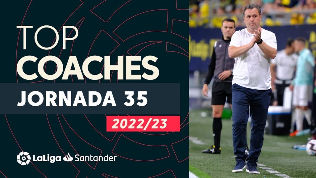 jour 35 des entraîneurs de laliga : sergio gonzález, luis garcía et baraja