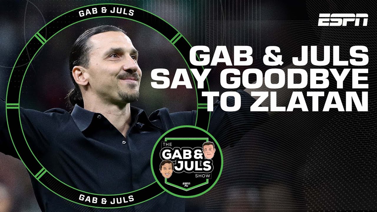 gab & juls disent au revoir à zlatan ibrahimovic 😢 l’attaquant légendaire annonce sa retraite |
