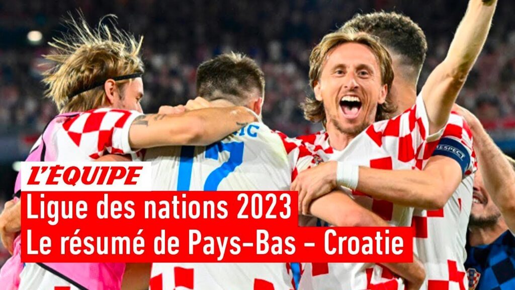 ligue des nations 2023 – la croatie se qualifie pour la finale dans un match à rebondissements