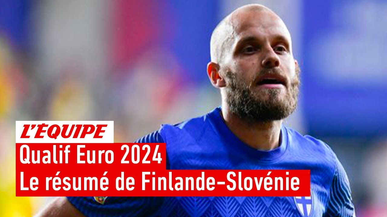 qualif euro 2024 – la slovénie tombe dans le piège finlandais