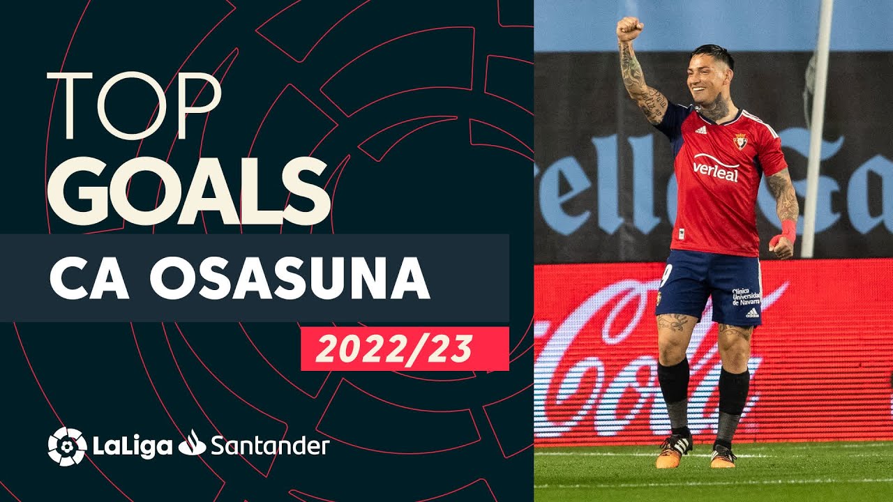 top buts ca osasuna laliga santander 2022/2023