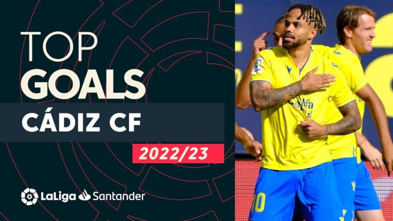 top buts cadix cf laliga santander 2022/2023